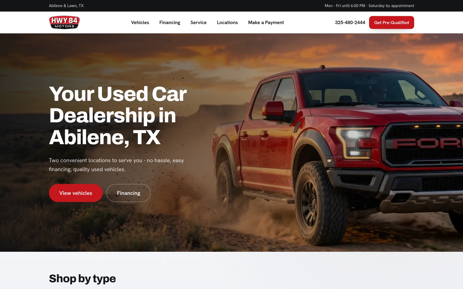 Hwy 84 Motors homepage, with a pickup truck in West Texas behind the line Your Used Car Dealership in Abilene, TX.